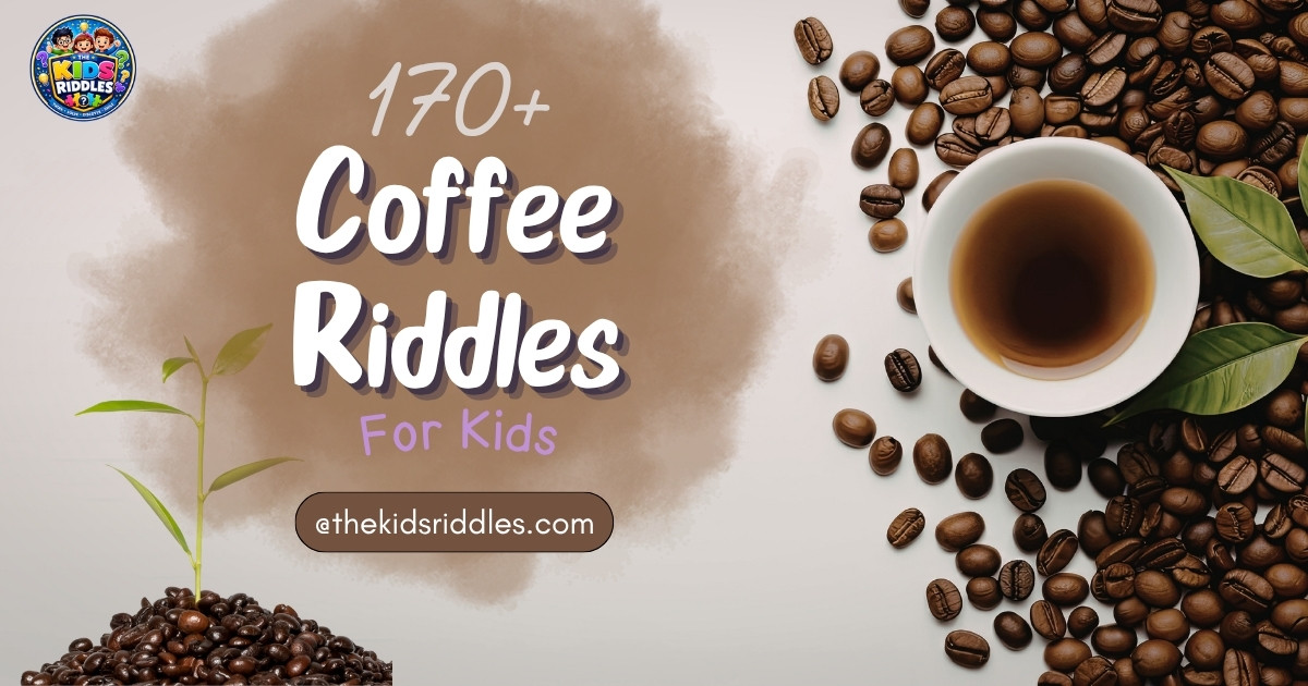 Coffee Riddles