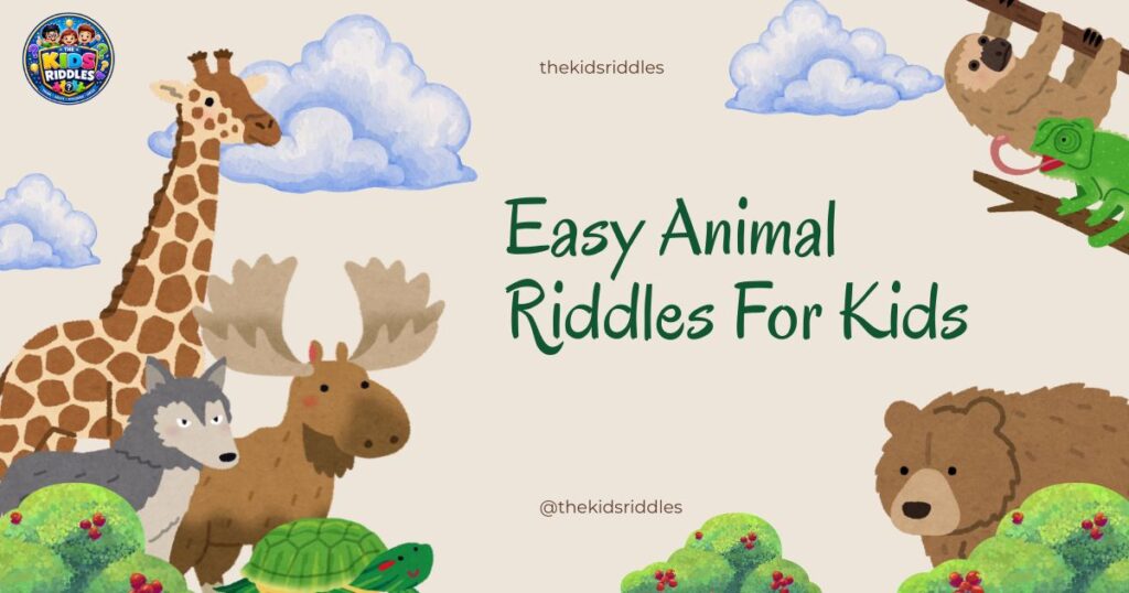 Easy Animal Riddles For Kids