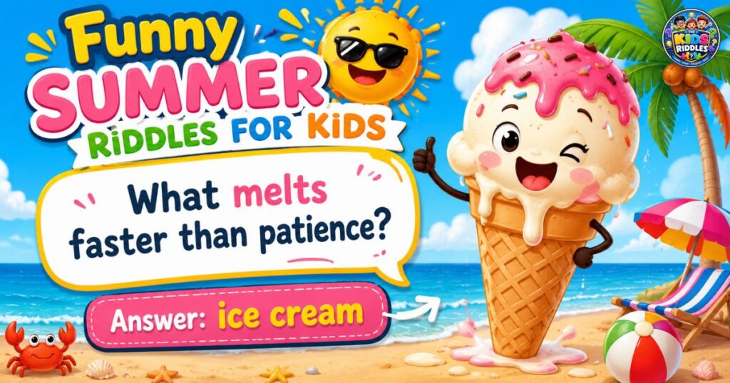 Funny Summer Riddles For Kids