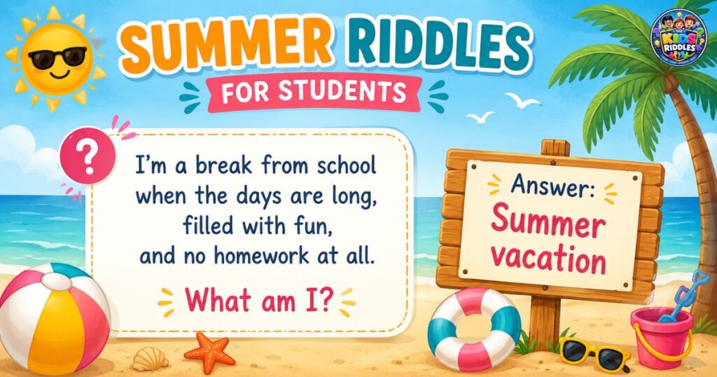 Summer Riddles For Students
