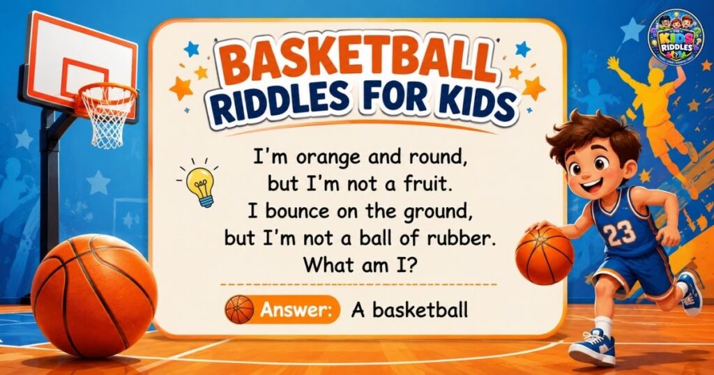 Basketball Riddles For Kids