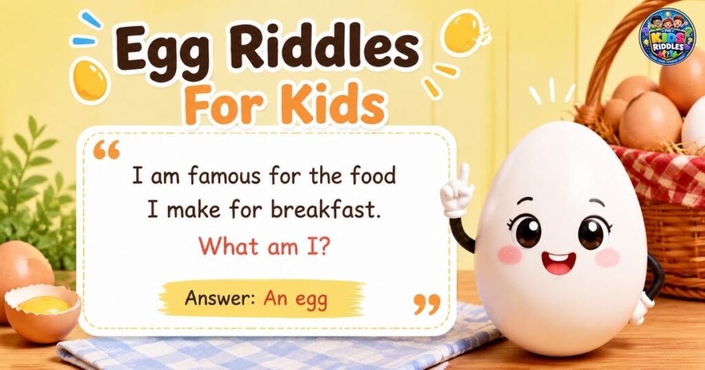 Egg Riddles For Kids