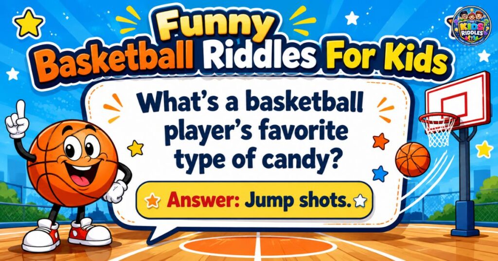 Funny Basketball Riddles For Kids