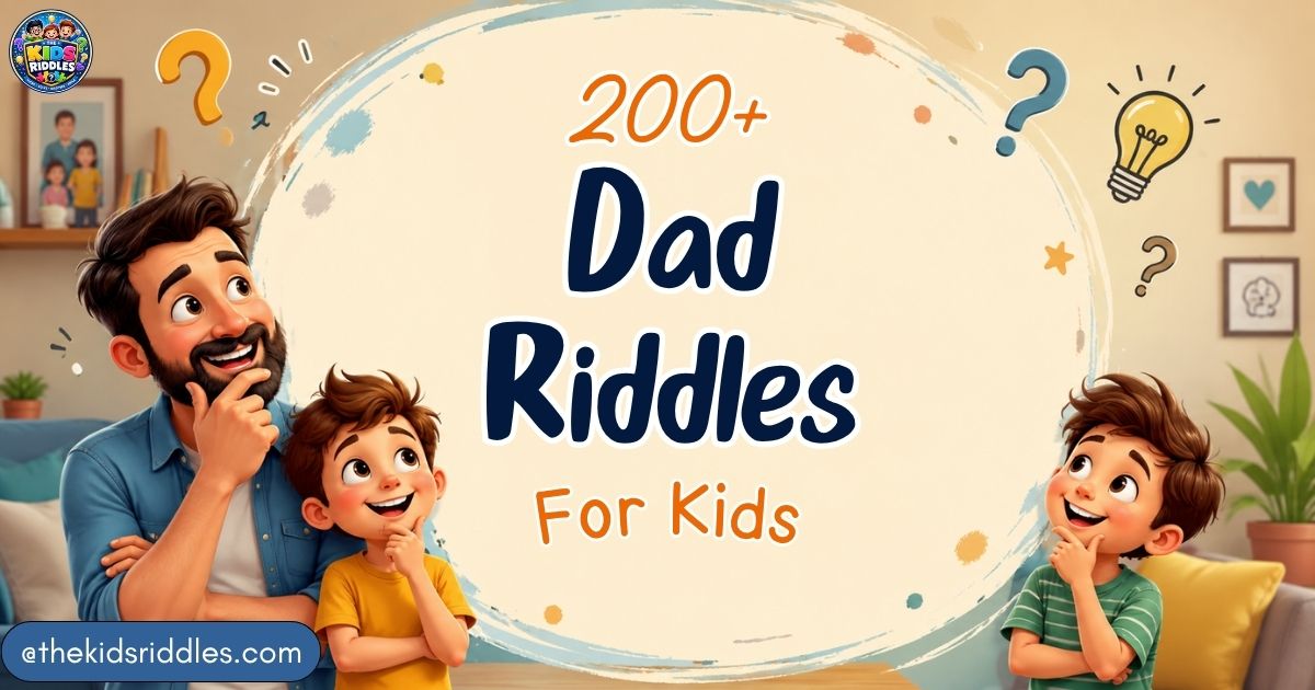 Dad Riddles