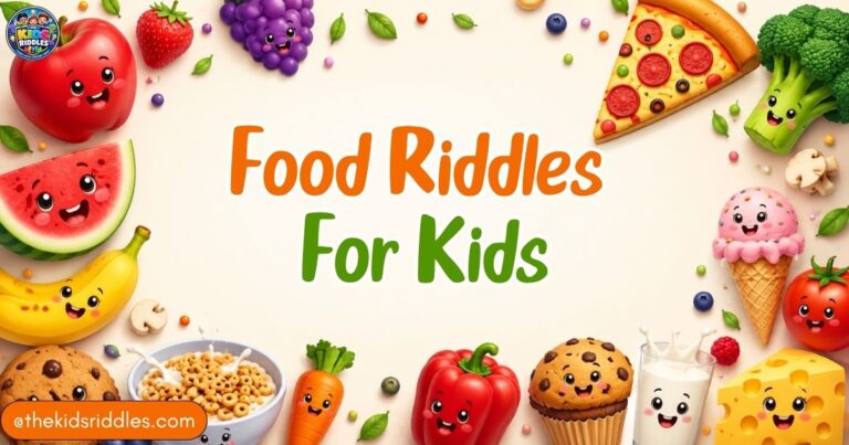 Food Riddles for Kids
