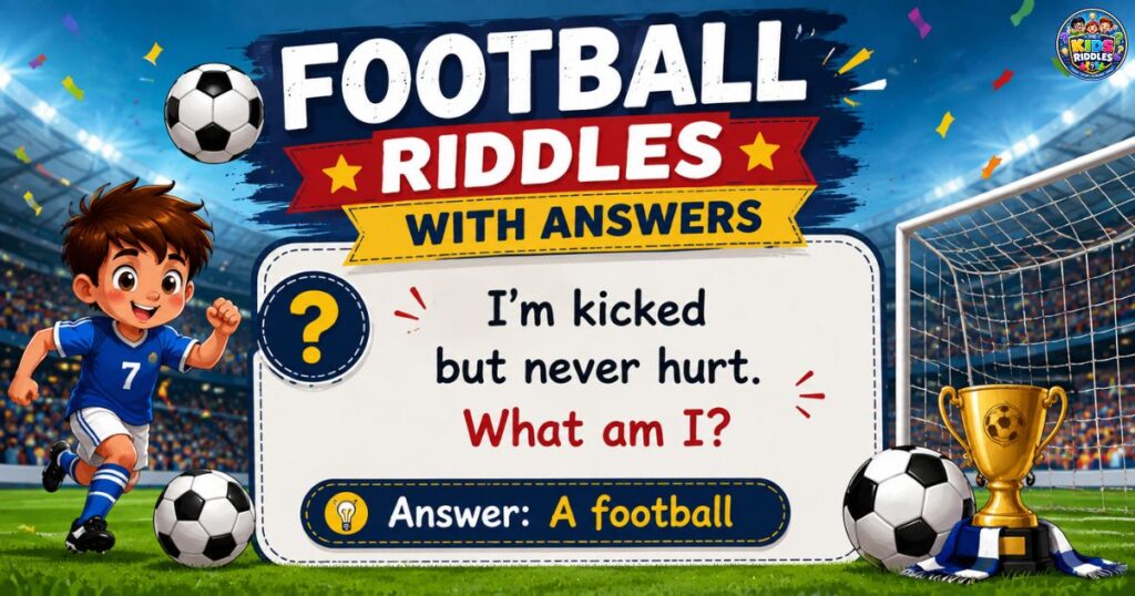 Football Riddles With Answers