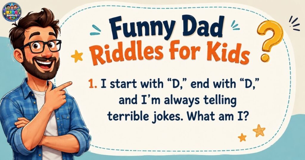 Funny Dad Riddles for Kids