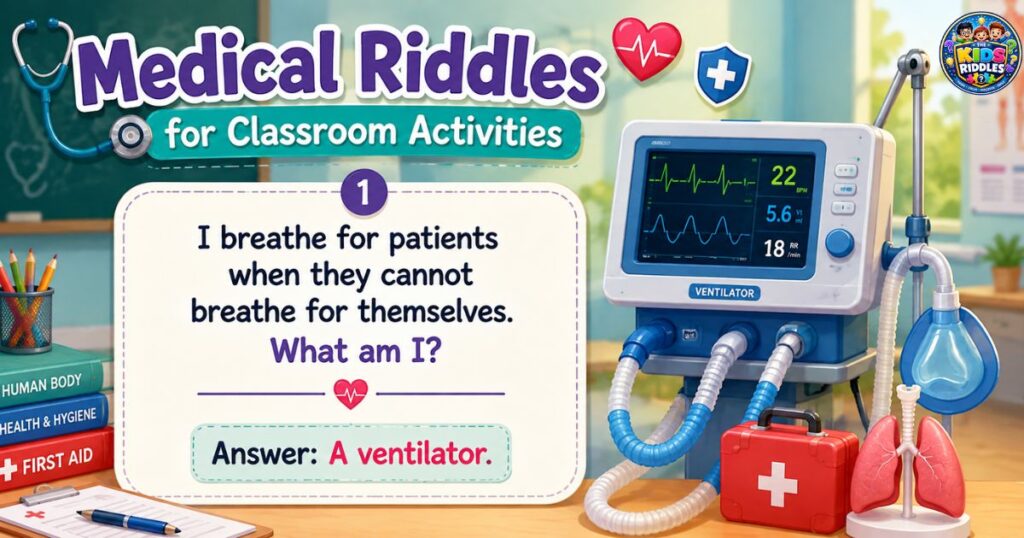 Medical Riddles For Classroom Activities