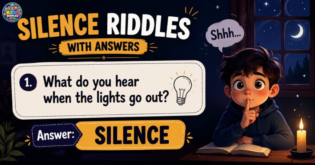 Silence Riddles With Answers