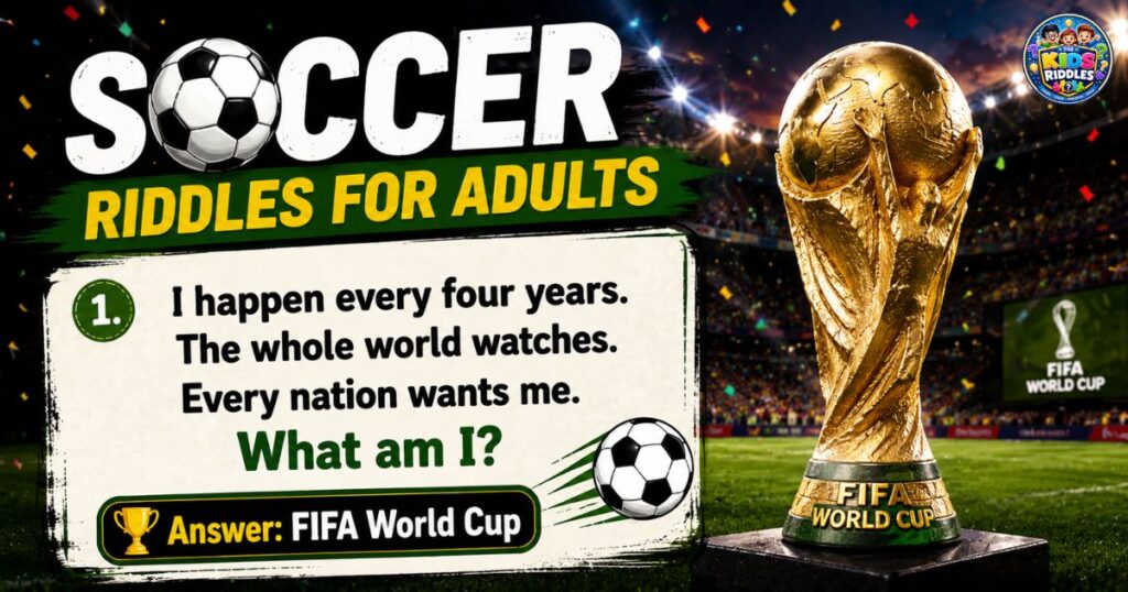 Soccer Riddles For Adults