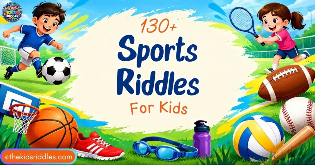 Sports Riddles