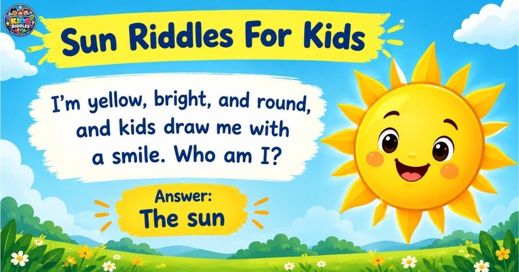 Sun Riddles For Kids