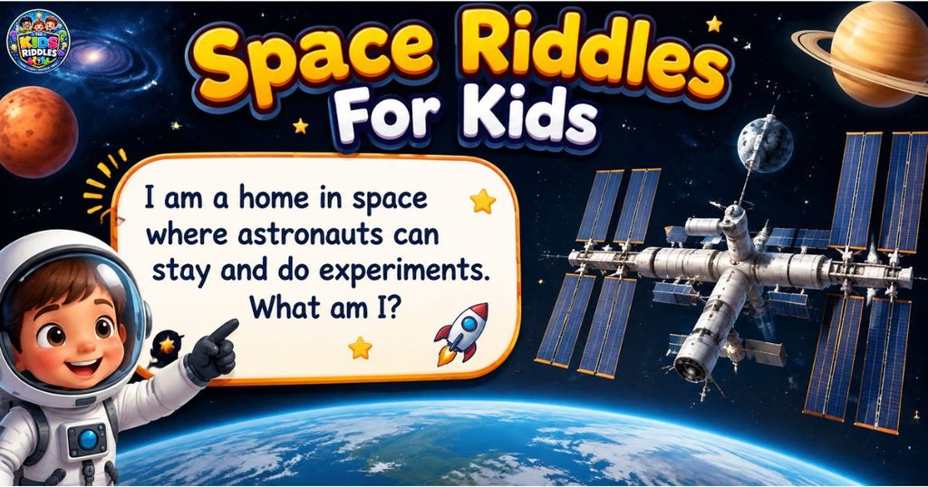 Space Riddles For Kids