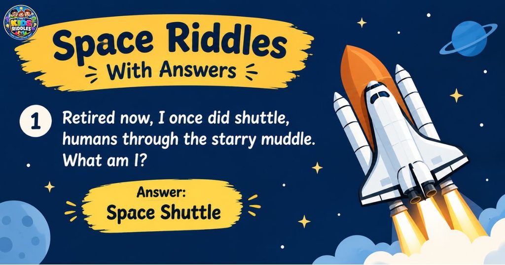 Space Riddles with answers